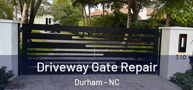  Driveway Gate Repair Durham - NC