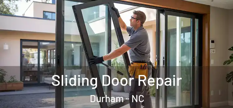 Sliding Door Repair Durham - NC